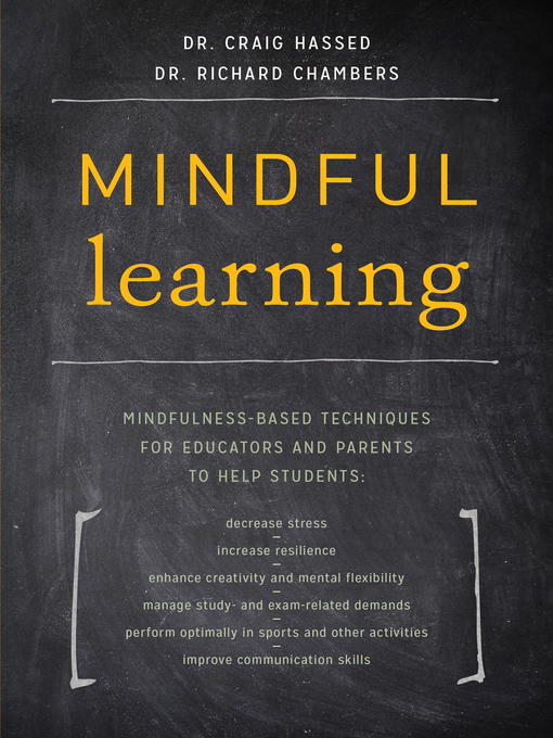 Title details for Mindful Learning by Dr. Craig Hassed - Available